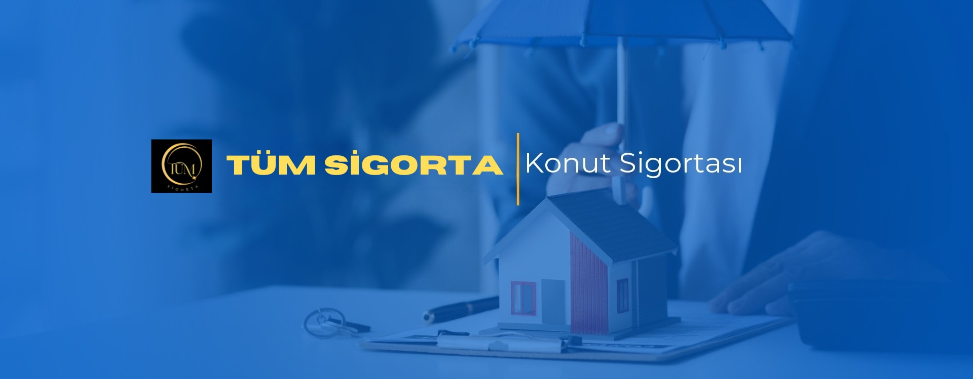 Konut Sigortası